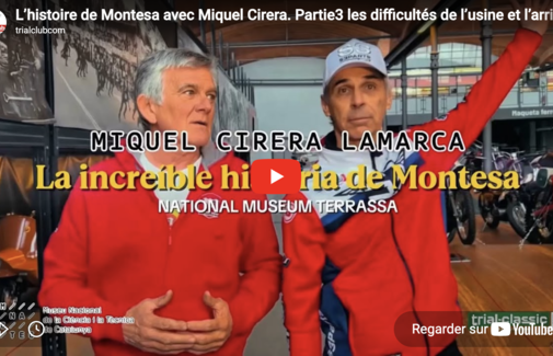 L'histoire de Montesa avec Miquel Cirera , Part 3 L'histoire de Montesa avec Miquel Cirera , Part 3