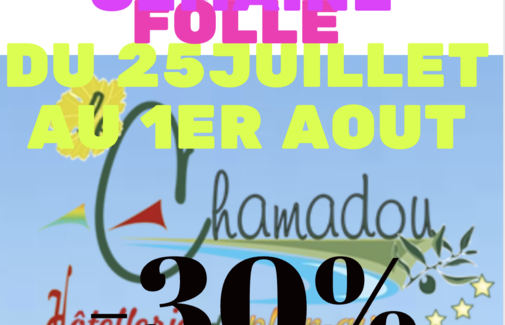 La semaine folle au Chamadou La semaine folle au Chamadou